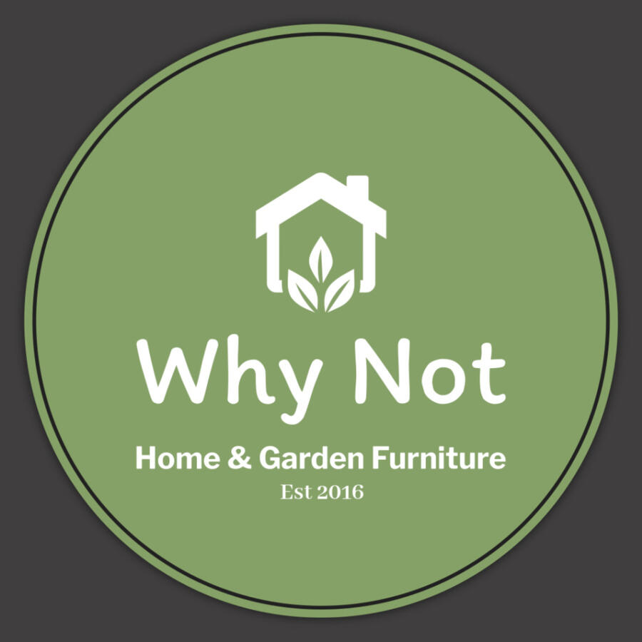 Why Not Home & Garden Furniture